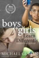 Boys and Girls Learn Differently! : A Guide for Teachers and Parents