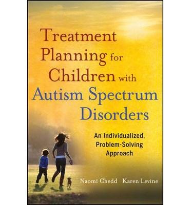 Treatment Planning for Children with Autism Spectrum Disorders