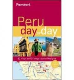 Frommer's Peru Day by Day