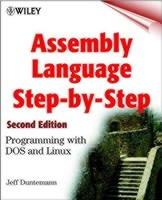 Assembly Language Step-by-step - Jeff Duntemann