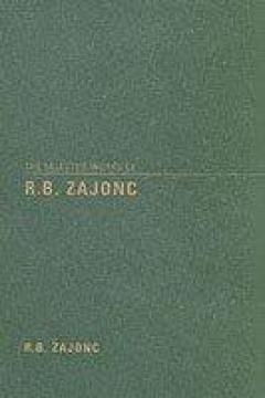 The Selected Works Of R.b.zajonc