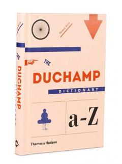 The Duchamp Dictionary