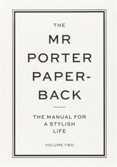 The Mr Porter Paperback Jeremy Langmead