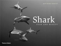 Shark: Fear and Beauty