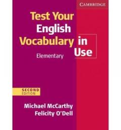 Test Your English Vocabulary in Use Elementary with Answers