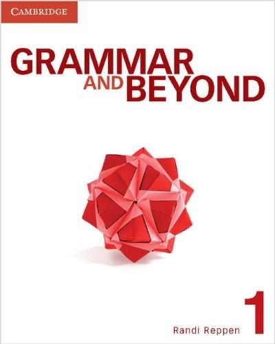 Grammar and Beyond Level 1 Student&#039;s Book