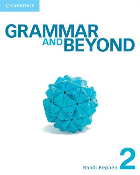 Grammar and Beyond Level 2 Student&#039;s Book 