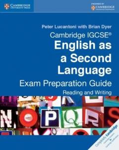 Cambridge IGCSE English as a Second Language Exam Preparation Guide: Reading and Writing