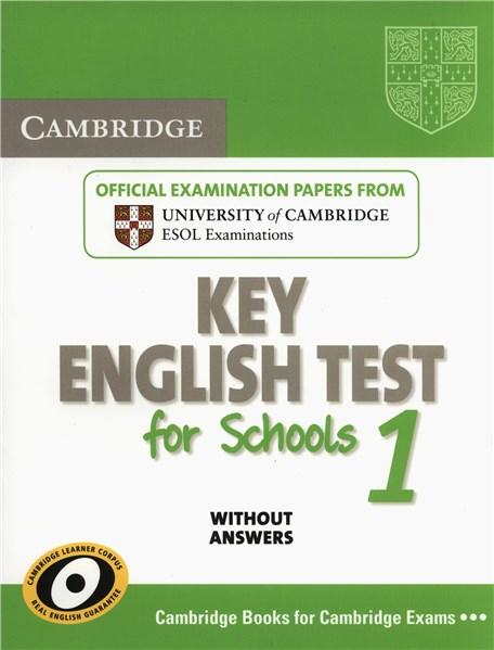 Cambridge Key English Test for Schools 1 Student&#039;s Book without Answers: Level 1