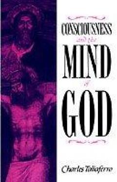 Consciousness And The Mind Of God
