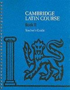 Cambridge Latin Course 2 Teacher's Guide