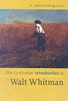 The Cambridge Introduction To Walt Whitman