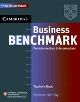 Business Benchmark Pre-intermediate to Intermediate Teacher&#039;s Resource Book