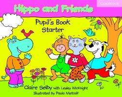 Hippo And Friends Starter Pupil&#039;s Book