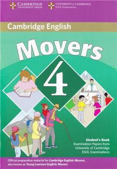 Cambridge Young Learners English Tests Movers 4 Student's Book