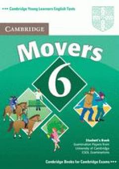 Cambridge Young Learners English Tests Movers 6 Student's Book