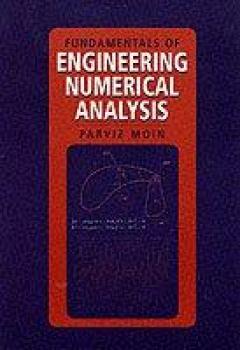 Fundamentals Of Engineering Numerical Analysis