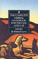 Complete Herbal Handbook For The Dog And Cat