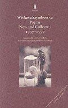 Poems, New And Collected (1957-97)