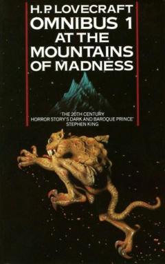 Coperta cărții At the Mountains of Madness and Other Novels of Terror
