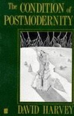 Condition Of Postmodernity