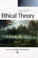 Blackwell Guide To Ethical Theory