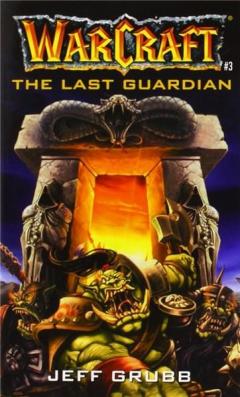 Warcraft - Last Guardian