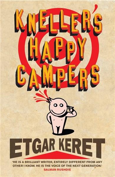 Kneller&#039;s Happy Campers