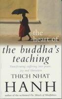 The Heart Of The Buddha&#039;s Teaching