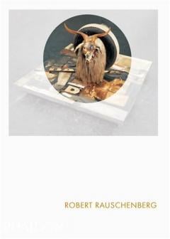 Robert Rauschenberg: Phaidon Focus Catherine Craft