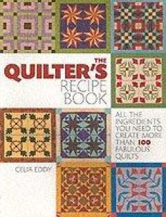 The Quilter's Recipe Book