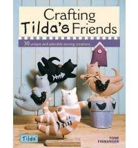 Crafting Tilda&#039;s Friends