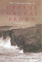 The Collected Poems Of George Mackay Brown