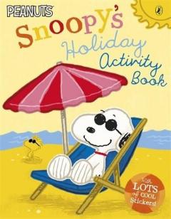Peanuts - Snoopy's Holiday Activity Book Charles M Schulz