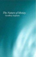 The Nature Of Money