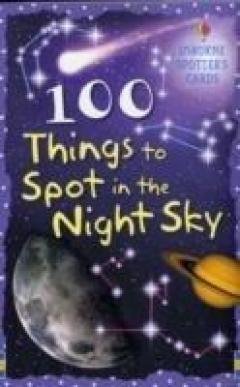 100 Things To Spot In The Night Sky