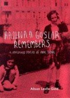 Hannah Goslar Remembers