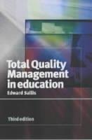 Total Quality Management In Education - E.J. Sallis