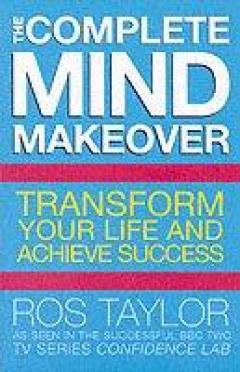 The Complete Mind Makeover