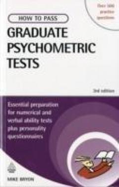 How To Pass Graduate Psychometric Tests - Mike Bryon