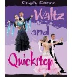 Waltz and Quick Step