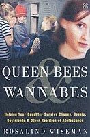 Queen Bees And Wannabees