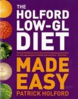 The Holford Low-gl Diet Made Easy
