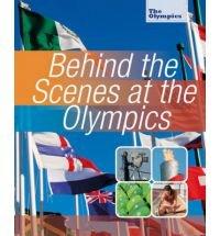 Behind the Scenes at the Olympics