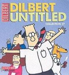 Dilbert: What Would Wally Do?