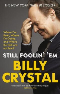 Still Foolin' 'Em Billy Crystal