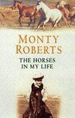 The Horses In My Life