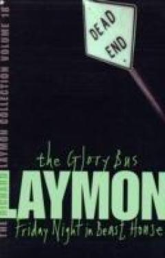 The Richard Laymon Collection - Glory Bus