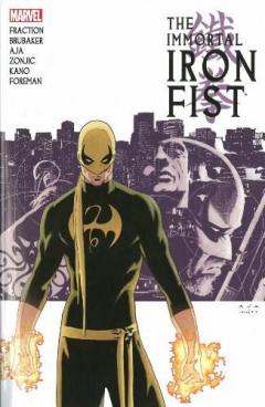 Immortal Iron Fist - The Complete Collection Vol. 1