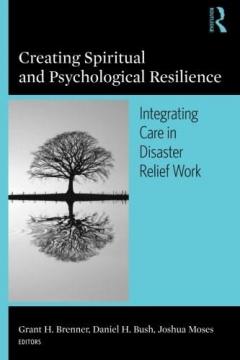 Creating Spiritual and Psychological Resilience